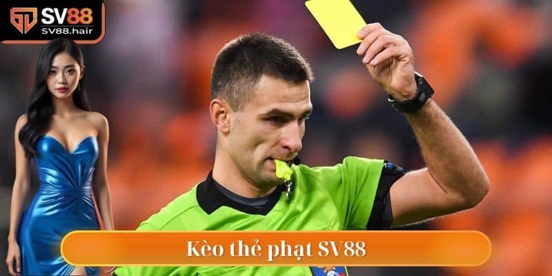 Kèo thẻ phạt